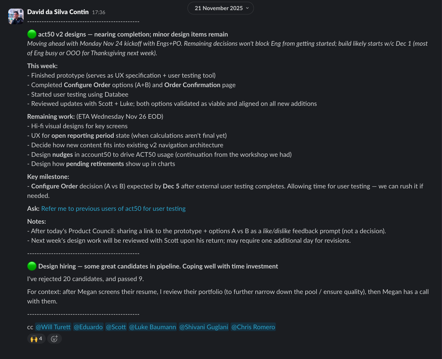 Slack message showing a weekly design update with sections for this week, next week, and decisions needed